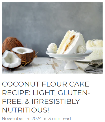 Coconut Flour Cake Recipe
